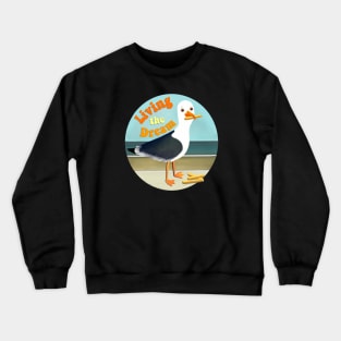 Living The Dream Crewneck Sweatshirt